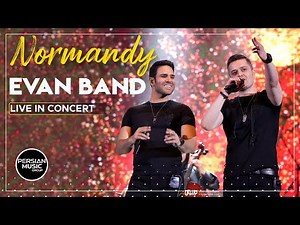 Evan Band - Normandy I Live In Concert ( ایوان بند - نرماندی )