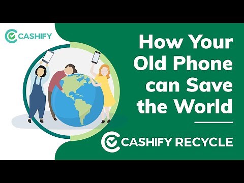 How your old phone can save the world | Recycle with Cashify!