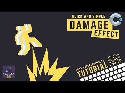 Construct 3 Tutorial - Quick and Easy Damage Effect