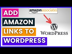 How To Add Amazon Affiliate Links To Wordpress?