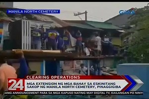 Ilang linggo bago ang Undas, tinarget ng clearing operations ng mga awtoridad ang mga nakahambalang sa eskinitang sakop ng Manila North Cemetery. Sa gitna ng operasyon, naaresto pa ang isang wanted dahil sa pagnanakaw. Iba pang balitang tinutukan ng 24 Oras: http://bit.ly/2B1Wtdp | 24 Oras