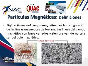 ENSAYOS NO DESTRUCTIVOS POR PARTÍCULAS MAGNÉTICAS PARTE 1 (FUNDAMENTOS Y CONCEPTOS)