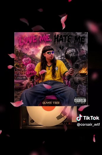 Oliver Tree Love Me Hate Me Lyrics – Full Song & Meaning