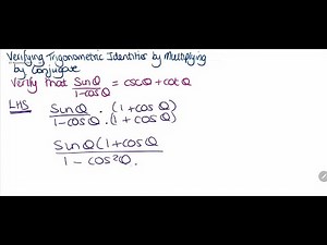 Verifying Trig Identities by multiplying by conjugate