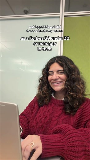 unhinged things I did to acelerate my career as a Forbes 30 under 30 sr manager in tech: 1