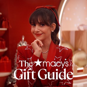 The Macy’s Gift Guide has last minute gifts that feel like you’ve been planning them all year long. | Macy's