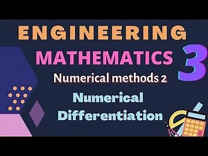 Numerical Differentiation | L-11 | Numerical Methods 2 | Engineering mathematics 3 | RGPV