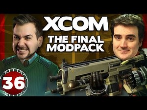 Open XCOM - Final Mod Pack #36 - High Ex-Pectations