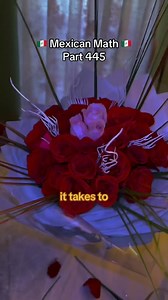 Mexican Math Part 445 🇲🇽 The Mexican Stores Had A Rose Bouquet For $220 So This Year I Made My Own 😂😂😂What’s Your Take On Mexican Math? #mexicanmemes #mexicanproblems #mexicanmath #girlmath #boymath #ramobuchon #chistes #contentcreator #mexicancontentcreator #miamicontentcreator #explorepage #instadaily #mexicomagico #chistoso #videosgraciosos #funnymemes #funnyreels #latinosbelike #latinosenmiami #latinosenusa #humorlatino #latinomemes #miamilife #latinas #latinasbelike #mexicanreels #diad