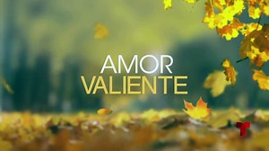 Amor Valiente Capitulo 34