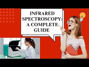 Infrared Spectroscopy: A Complete Guide #pharma #pharmaceuticals #infraredspetroscopy