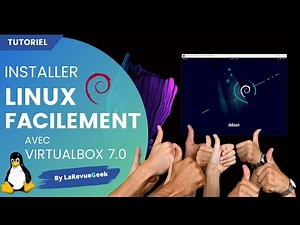 Comment installer Linux sur ton PC facilement avec VirtualBox 7.0 sur Windows ? + bonus Debian 11