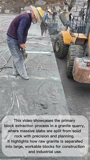 Primary Block Extraction: Splitting Massive Granite Slabs in a Quarry