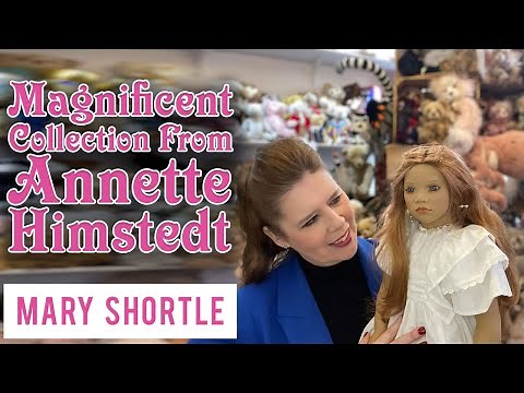 Magnificent Collection From Annette Himstedt