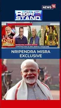 EXCLUSIVE | Nripendra Misra On Ram Mandir, PM Modi & The Historic Ayodhya Temple Journey | N18S