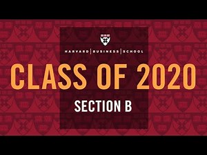 2020 Harvard Business School MBA Section B Diploma Ceremony
