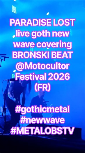 PARADISE LOST live newwave cover ‪@MotocultorFestProd‬ 2026 #paradiselost #gothmetal #bronskibeat