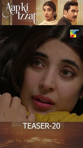 Aap Ki Izzat - Episode 20 Teaser [ Urwa Hocane & Ahsan Khan ] - HUM TV