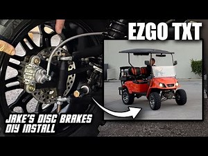 EP 138 - How to Install Jake's Disc Brakes on EZGO TXT Long Travel.