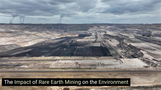 The Impact of Rare Earth Mining on the Environment