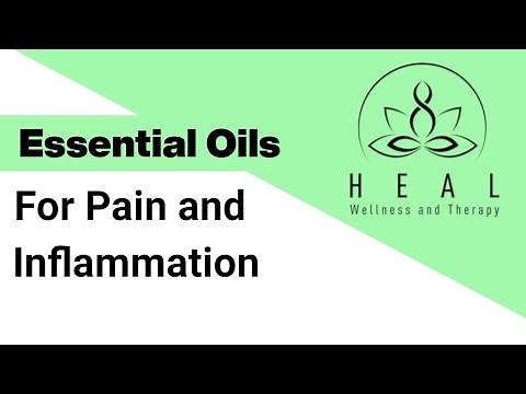 Essential Oils for Pain and Inflammation