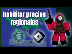 acómo activar y habilitar los precios regionales en Roblox