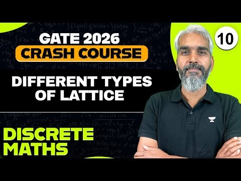 Discrete Maths 10 | Different Types of Lattice | Discrete Maths Crash Course | Vishal Rawtiya Sir