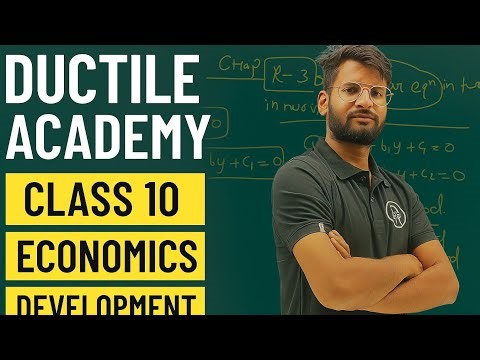 Class 10 Economics – Development (Ch-1) | NCERT Live Lecture | Ductile Academy lecture 1