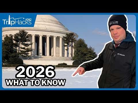 Visiting Washington DC in 2026: What Tourists Need to Know