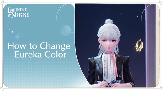 How to Change Eureka Colors | Infinity Nikki｜Game8