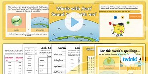 PlanIt Spelling Year 5 Term 3A W5: Words With an /ear/ Sound Spelt ere Spelling Pack