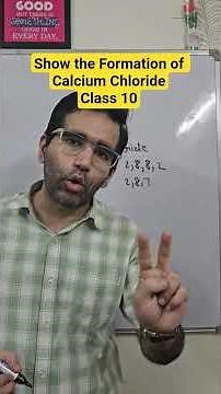 Show the formation of Calcium Chloride by the transfer of electrons Class 10 #class10th
