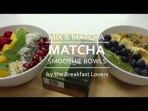 New Matcha Recipe! How to make the perfect Smoothie Bowl!