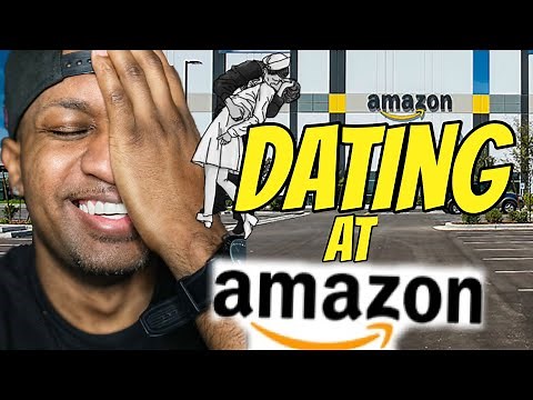 Dating At Amazon (Don't Do It LOL) | Working At Amazon