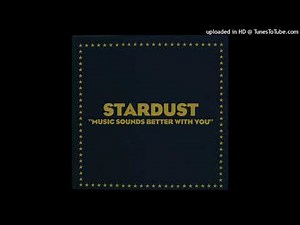 Stardust - Music Sounds Better With You (Extended Mix 1998)