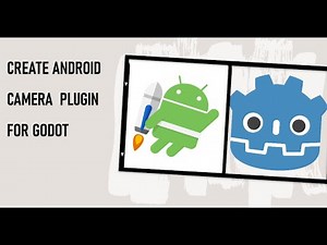 How to Create Android Plugin to Integrate Camera & Take Photo in Godot Game Engine