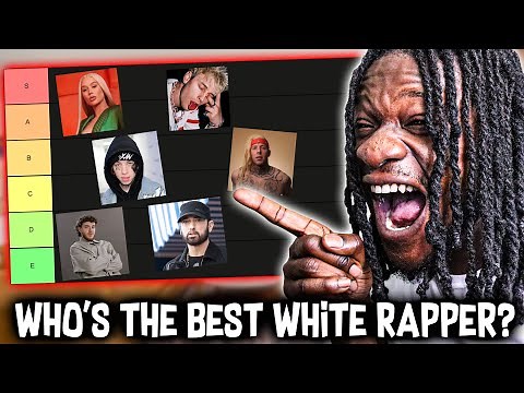 WHO IS THE BEST WHITE RAPPER? White Rapper Tier List By Scru Face Jean