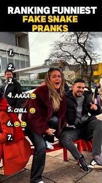 RANKING THE FUNNIEST FAKE SNAKE PRANKS!