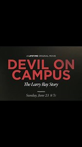 75K views · 154 reactions | Larry Ray transformed his stay in his daughter's dorm into a personal hell for her and her friends #DevilOnCampus: #TheLarryRayStory | Lifetime | Facebook