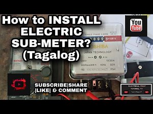 How to install electric sub meter? (TAGALOG)
