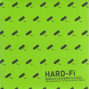 Hard-Fi - Middle Eastern Holiday (Wrongtom Meets The Rockers East Of Medina)