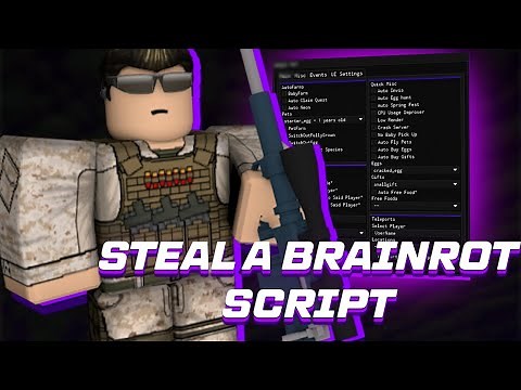 INCREDIBLE Steal A Brainrot Script NO KEY - BEST Update, SpeedHack, Get Secrets, Infinite Cash More