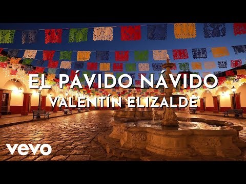 Valentín Elizalde - El Pávido Návido (En Vivo/Visulizer)