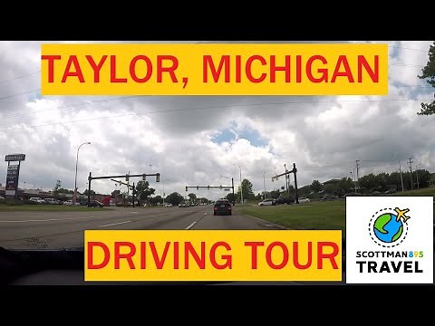 Driving with Scottman895: Taylor, Michigan Driving Tour