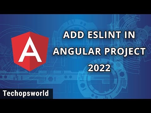 How to configure ESLINT in Angular | linting | Angular 13 Tutorial 2022 | Beginners to advanced