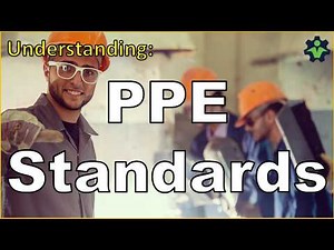 Standards for Personal Protective Equipment PPE