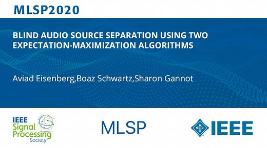 BLIND AUDIO SOURCE SEPARATION USING TWO EXPECTATION-MAXIMIZATION ALGORITHMS