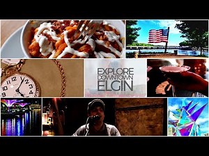 Explore Downtown Elgin