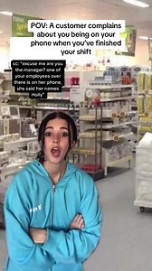 651K views · 16K reactions | a customer complained about me being on my phone when I had already clocked out… #viralreels #funny #uk #customerservice | Holly Laing | Facebook