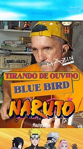 1.1M views · 34K reactions | Open Naruto -Blue Bird _Quer aprender violão comigo?Link na bio ou acesse mazinsilva.com.br Naruto Naruto Ruto Naruto Piurso Naruto: Slugfest #narutoshippuden #narutouzumaki #naruto #narutoedits #narutofans #narutobrasil #narutomemes #narutoclassico #narutoanime #narutowallpaperchallenge | Mazin Silva | Facebook